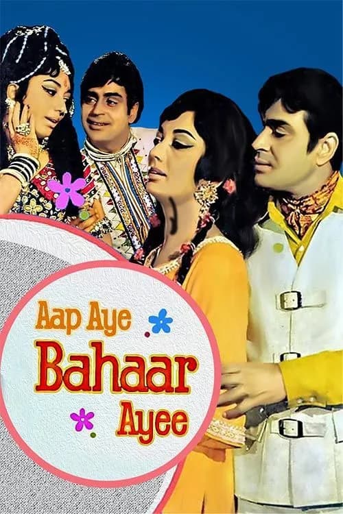 Aap Aye Bahaar Ayee