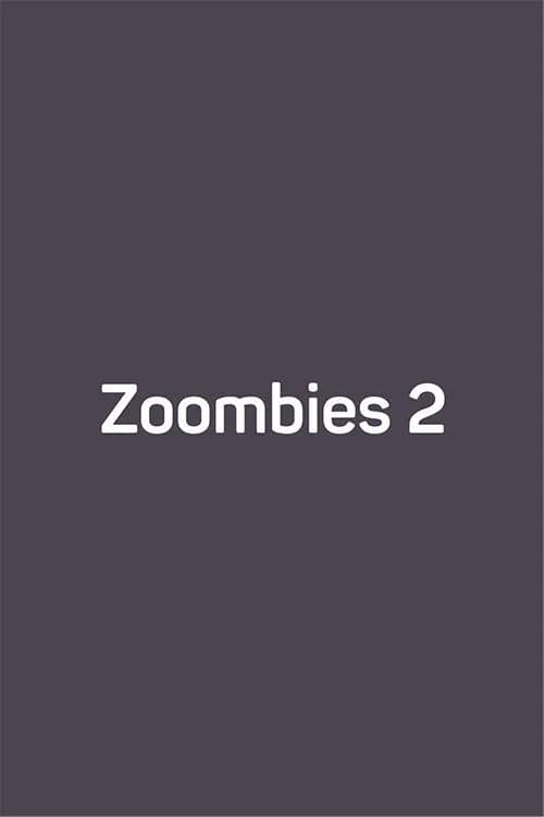Zoombies 2