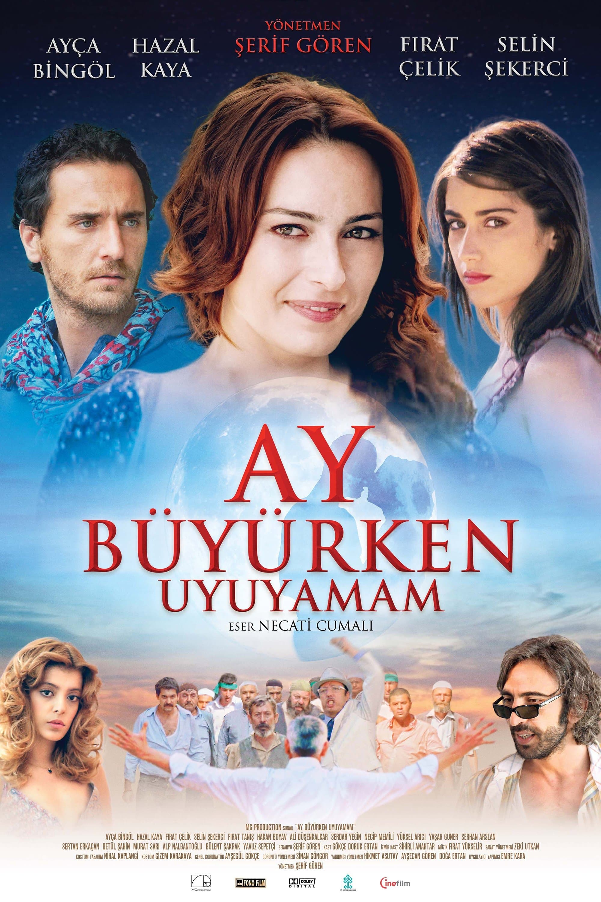 Ay BÃ¼yÃ¼rken Uyuyamam