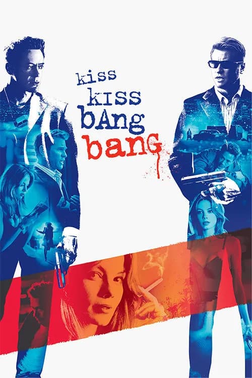 Kiss Kiss Bang Bang