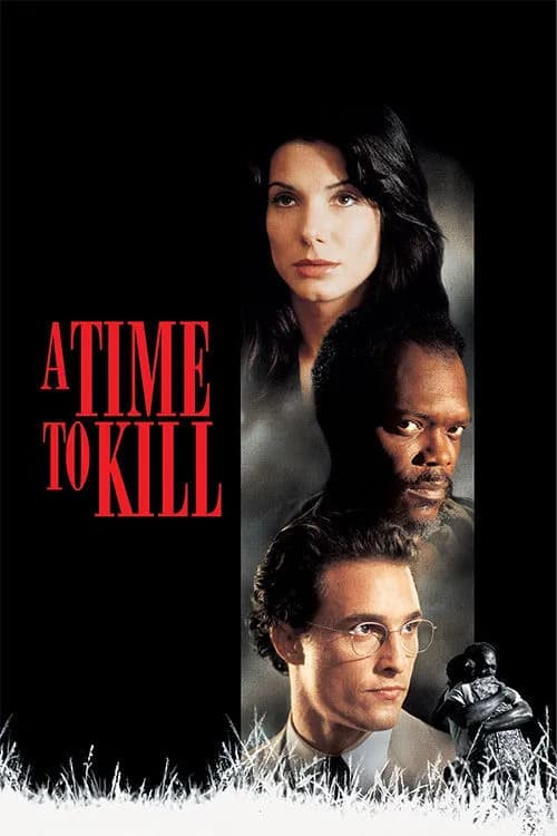 A Time to Kill