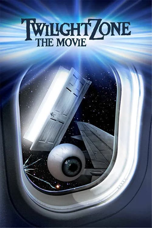 Twilight Zone: The Movie