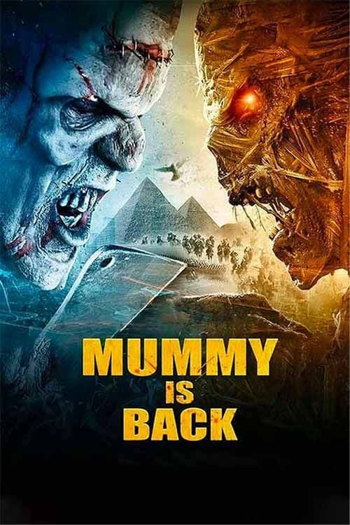 Mummy is Back