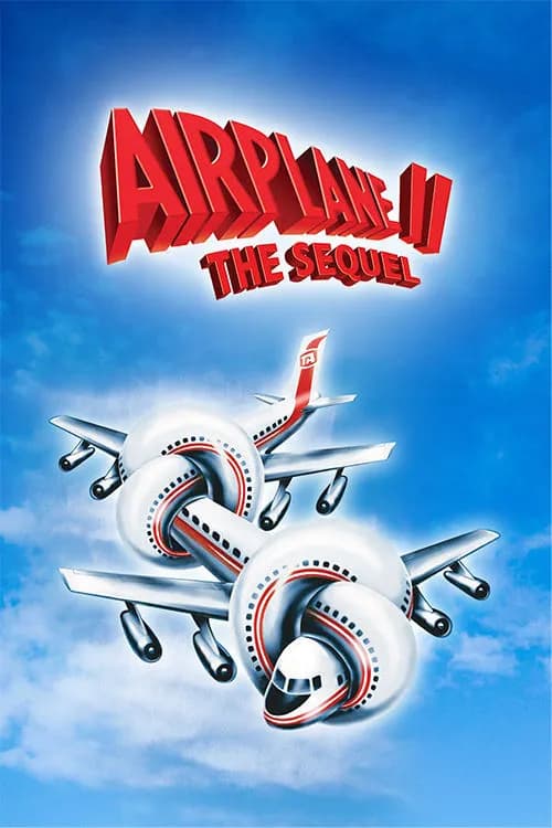 Airplane II: The Sequel