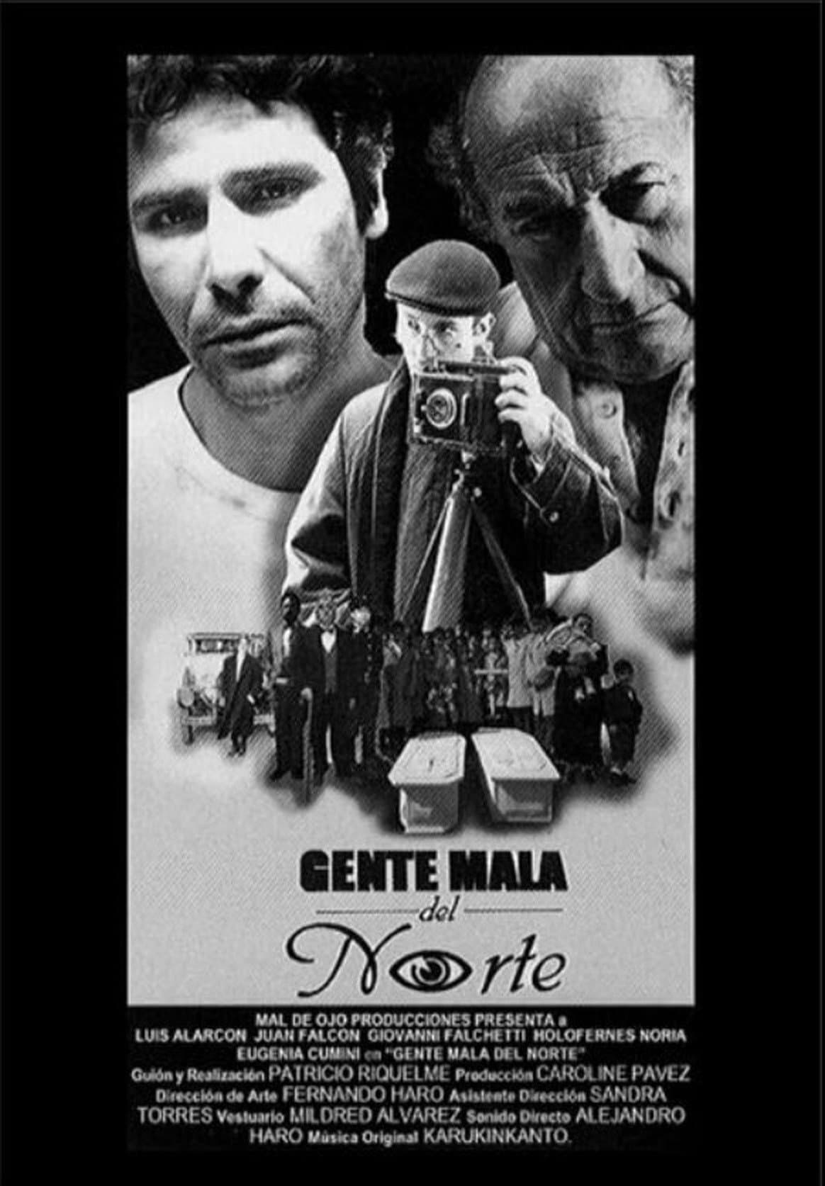 Gente mala del norte