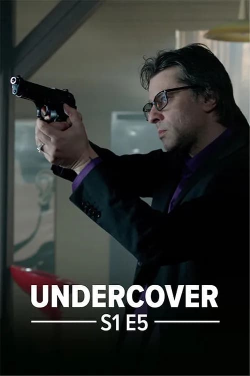 Undercover S01E05