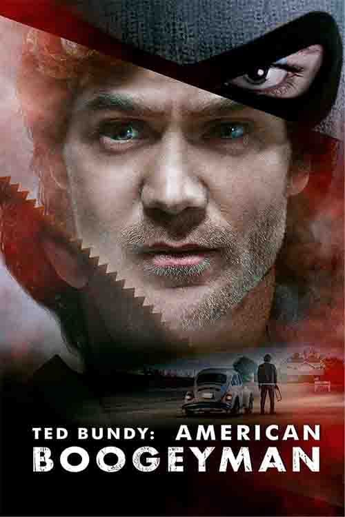 Ted Bundy: American Boogeyman