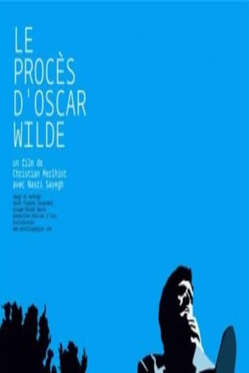 Le procÃ¨s d'Oscar Wilde