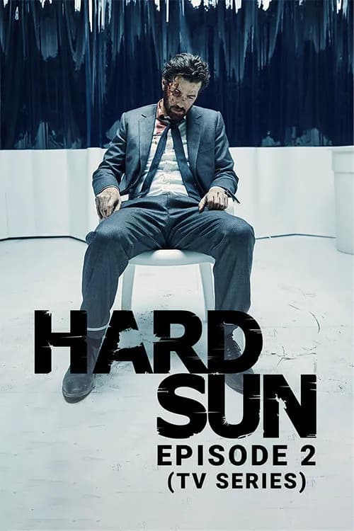 Hard Sun E2