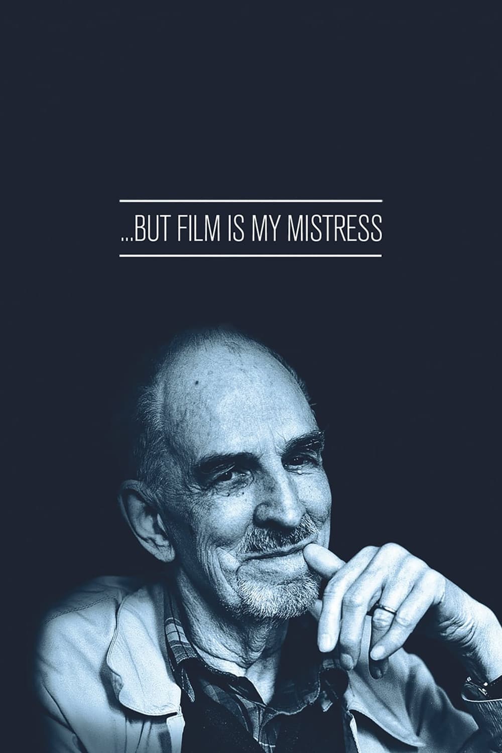 ...But Film is My Mistress