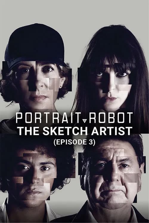 The Sketch Artist (Portrait - Robot): Ep 3