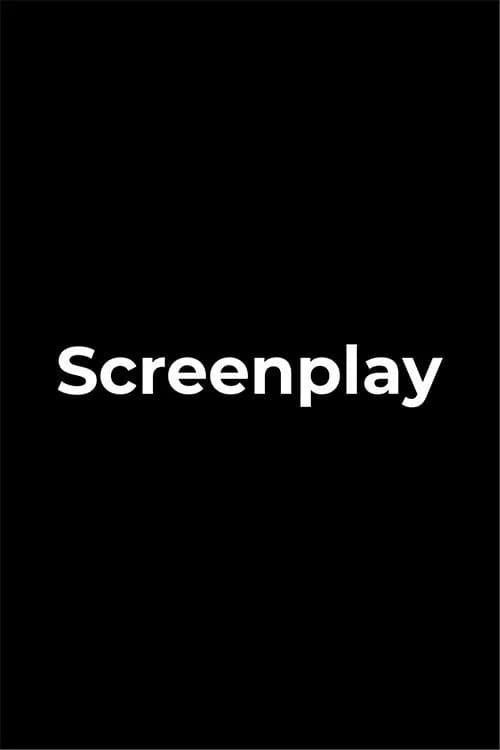 Screenplay