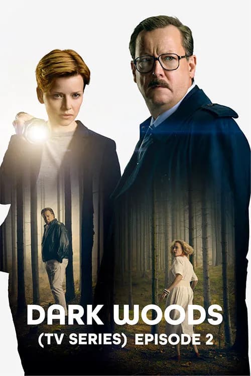Dark Woods: Ep 2