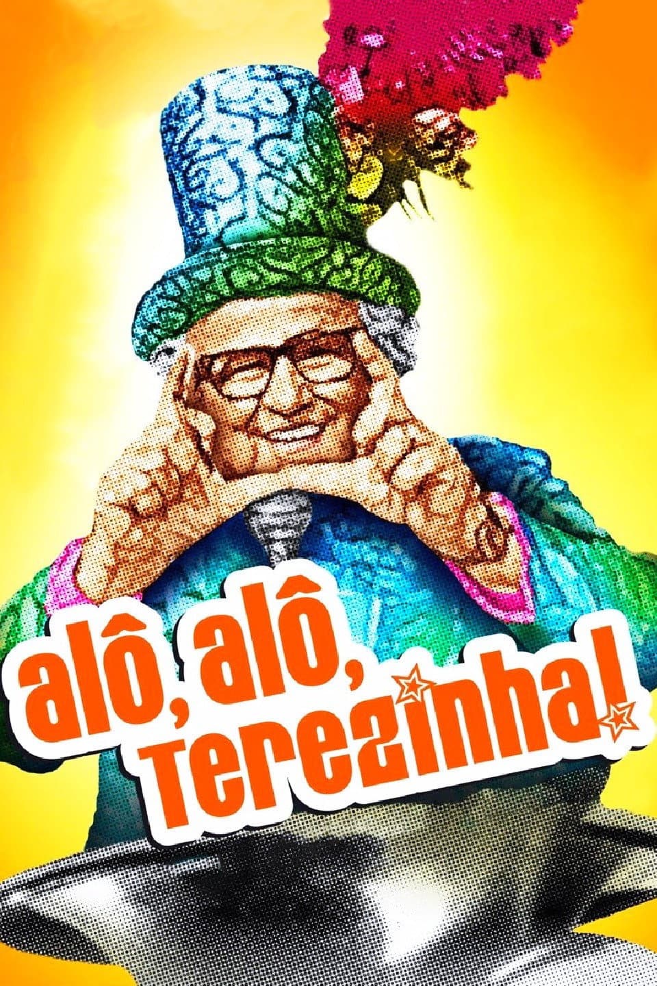 AlÃ´, AlÃ´, Terezinha!