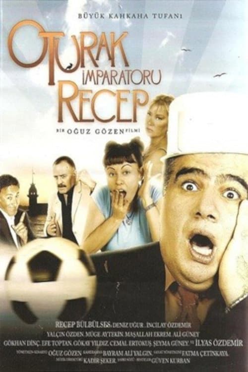 Oturak Imparatoru Recep