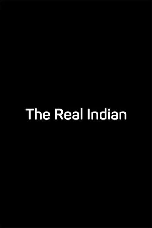 The Real Indian