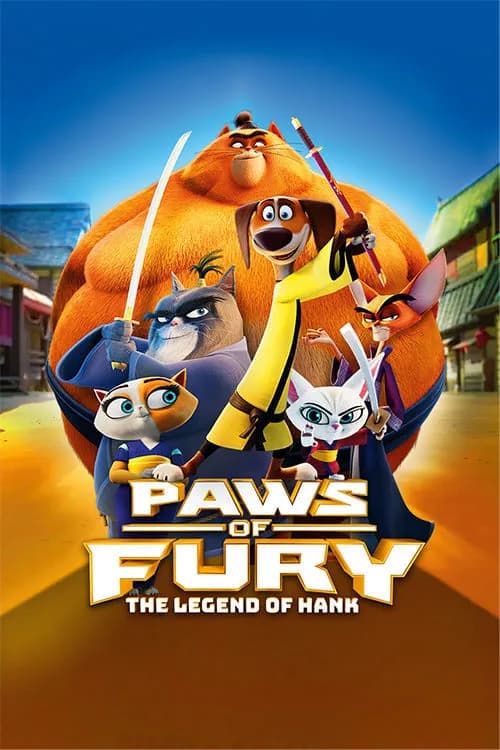Paws of Fury: The Legend of Hank
