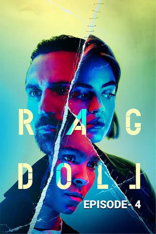 Ragdoll: Episode 4
