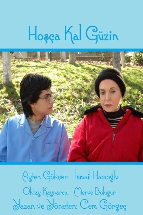 HosÃ§a Kal GÃ¼zin