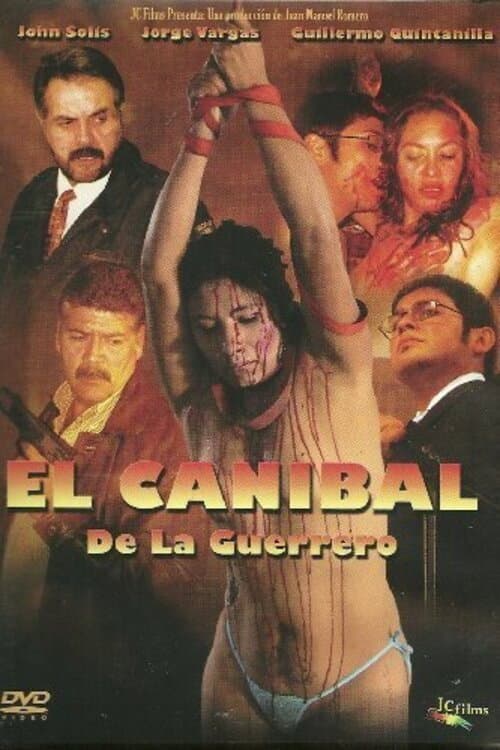 El canÃ­bal de la Guerrero