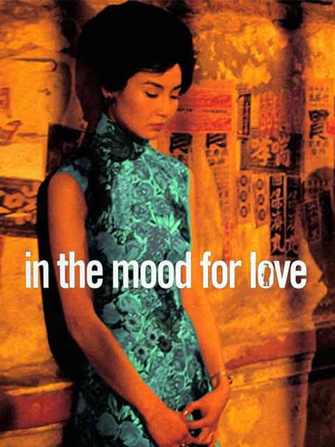 In The Mood For Love