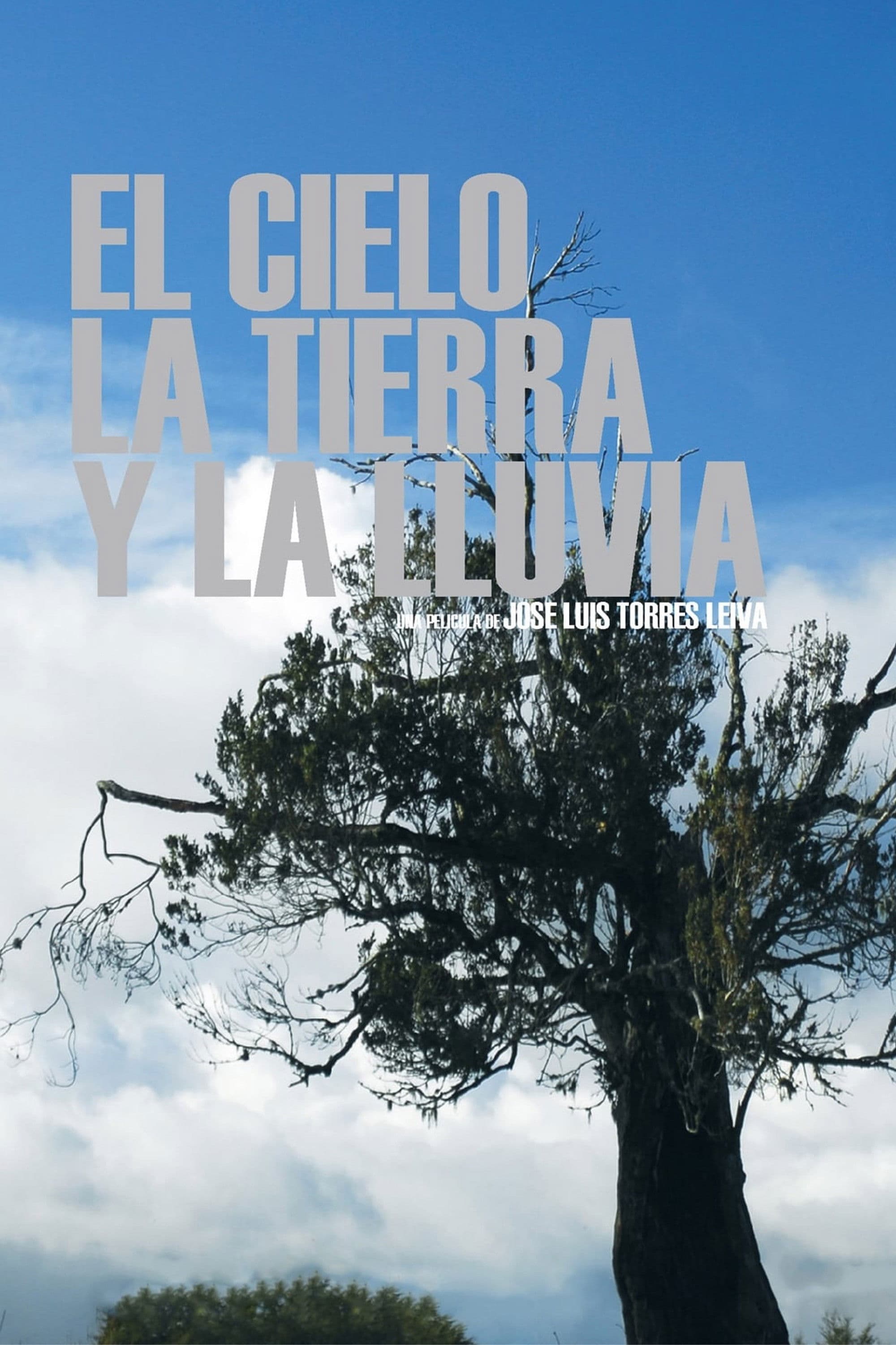 El cielo, la tierra, y la lluvia