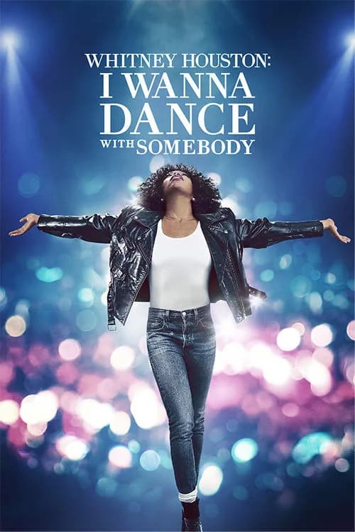 Whitney Houston: I Wanna Dance with Somebody