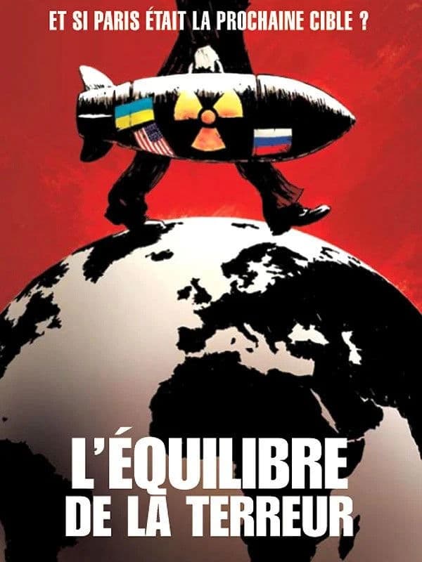 L'Ã©quilibre de la terreur