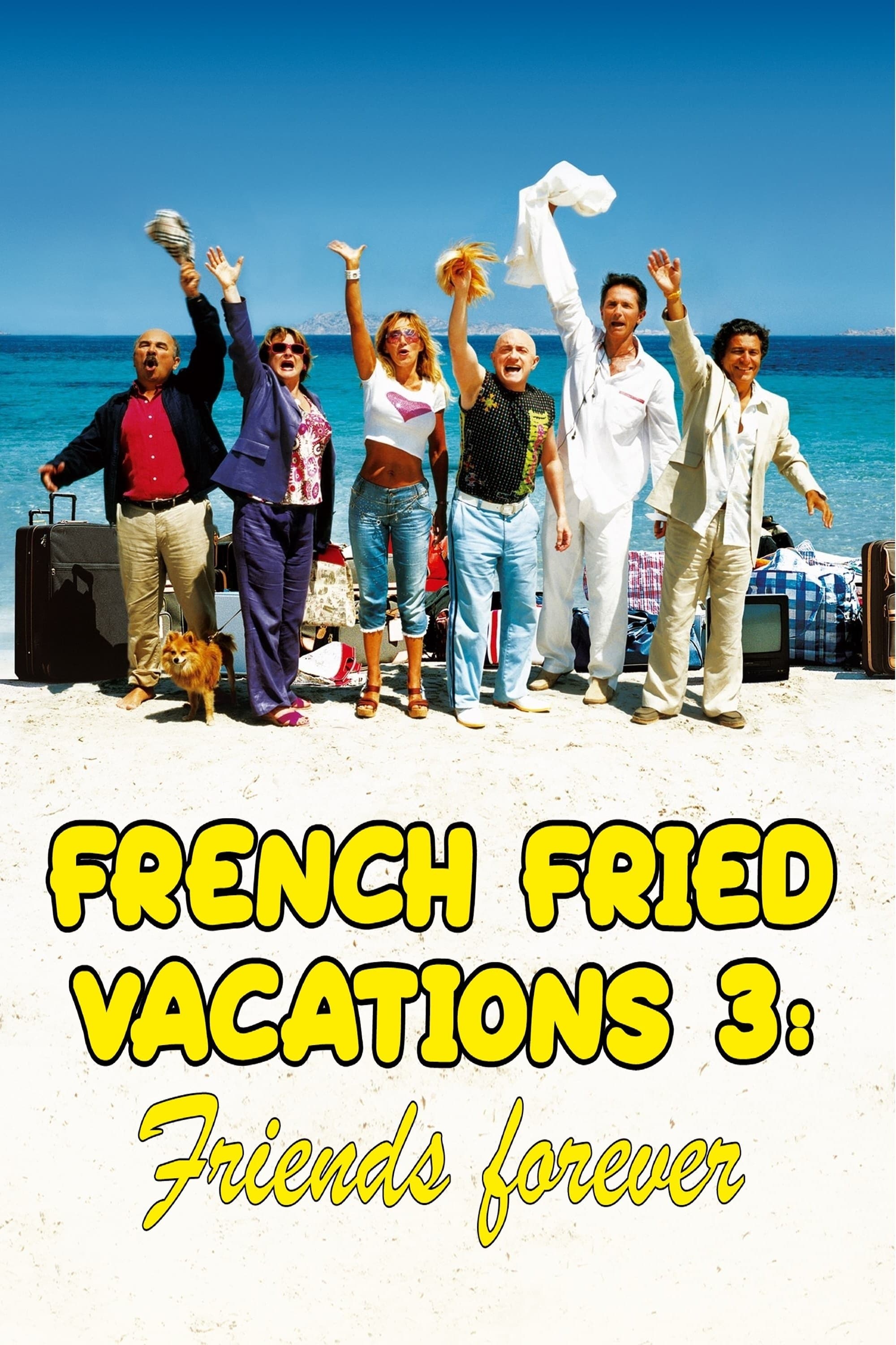 French Fried Vacation 3: Friends Forever