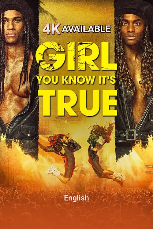 Girl You Know It`s True