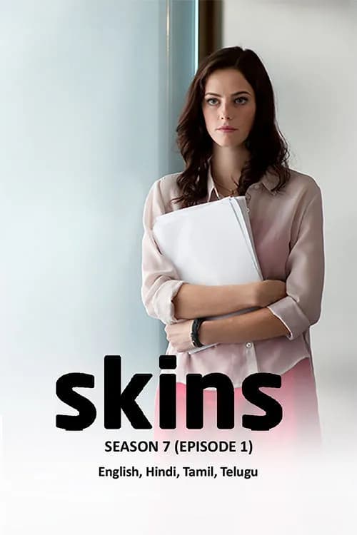 Skins Season 7 Ep 1