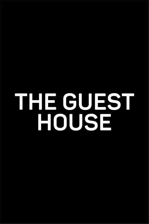 The Guest House