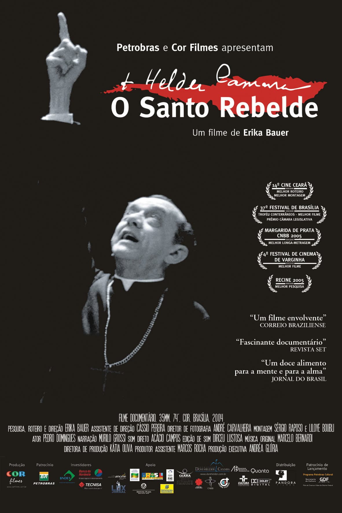 Dom Helder Camara, O Santo Rebelde