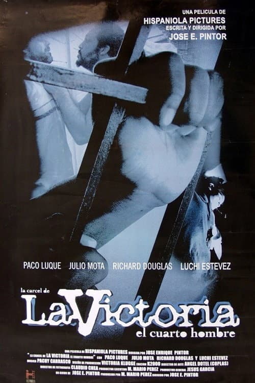La cÃ¡rcel de La Victoria: El cuarto hombre