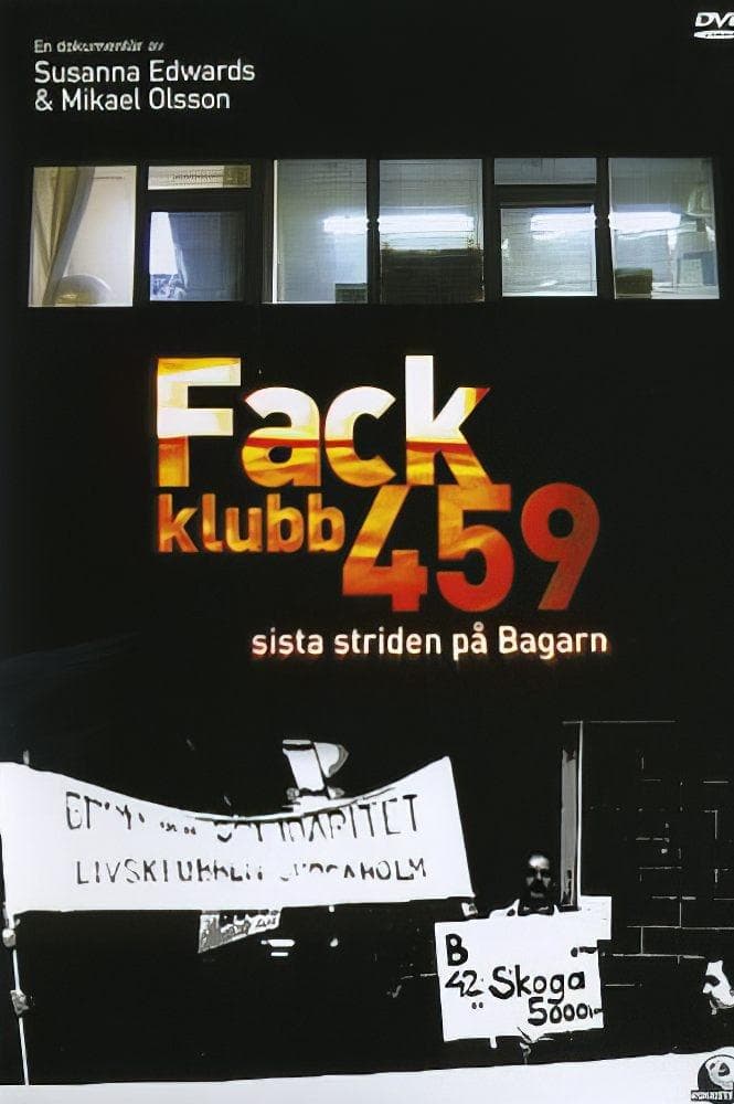 Fackklubb 459 - Sista striden pÃ¥ Bagarn