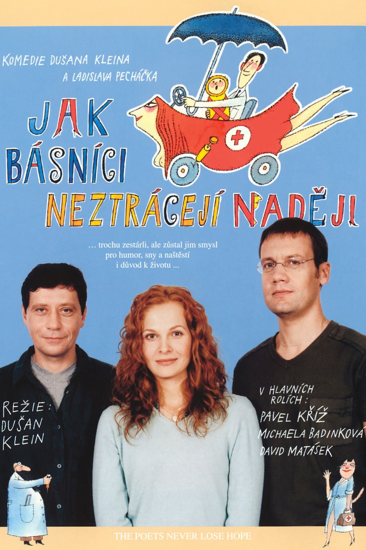 Jak bÃ¡snÃ­ci neztrÃ¡cejÃ­ nadeji