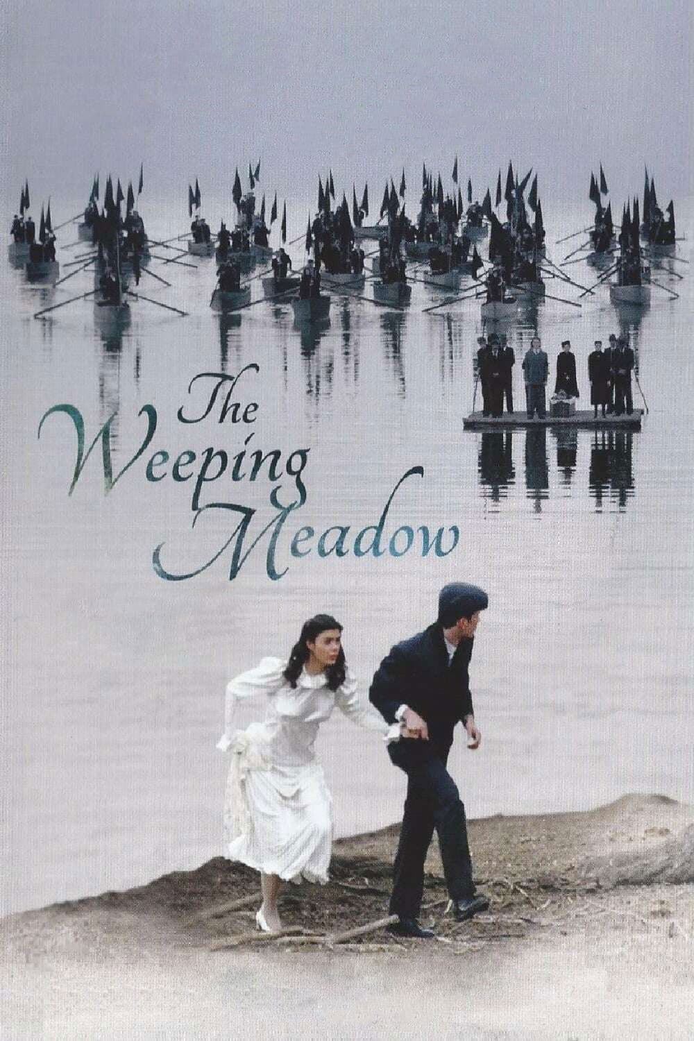Trilogy: The Weeping Meadow