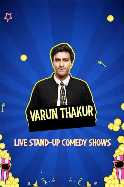 Live Stand-Up comedy with Varun Thakur