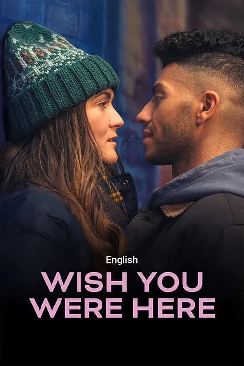 Wish You Were Here