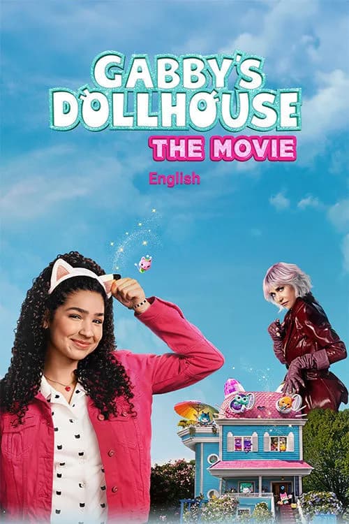 Gabby's Dollhouse: The Movie