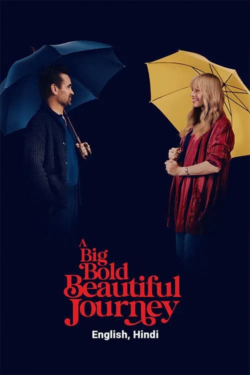 A Big Bold Beautiful Journey