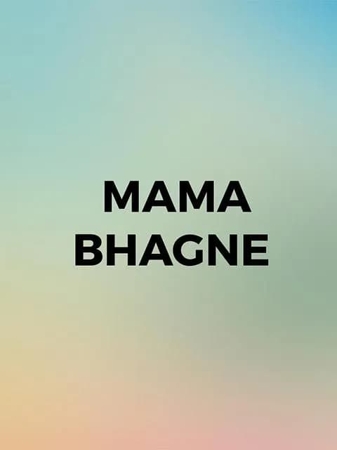Mama Bhagne