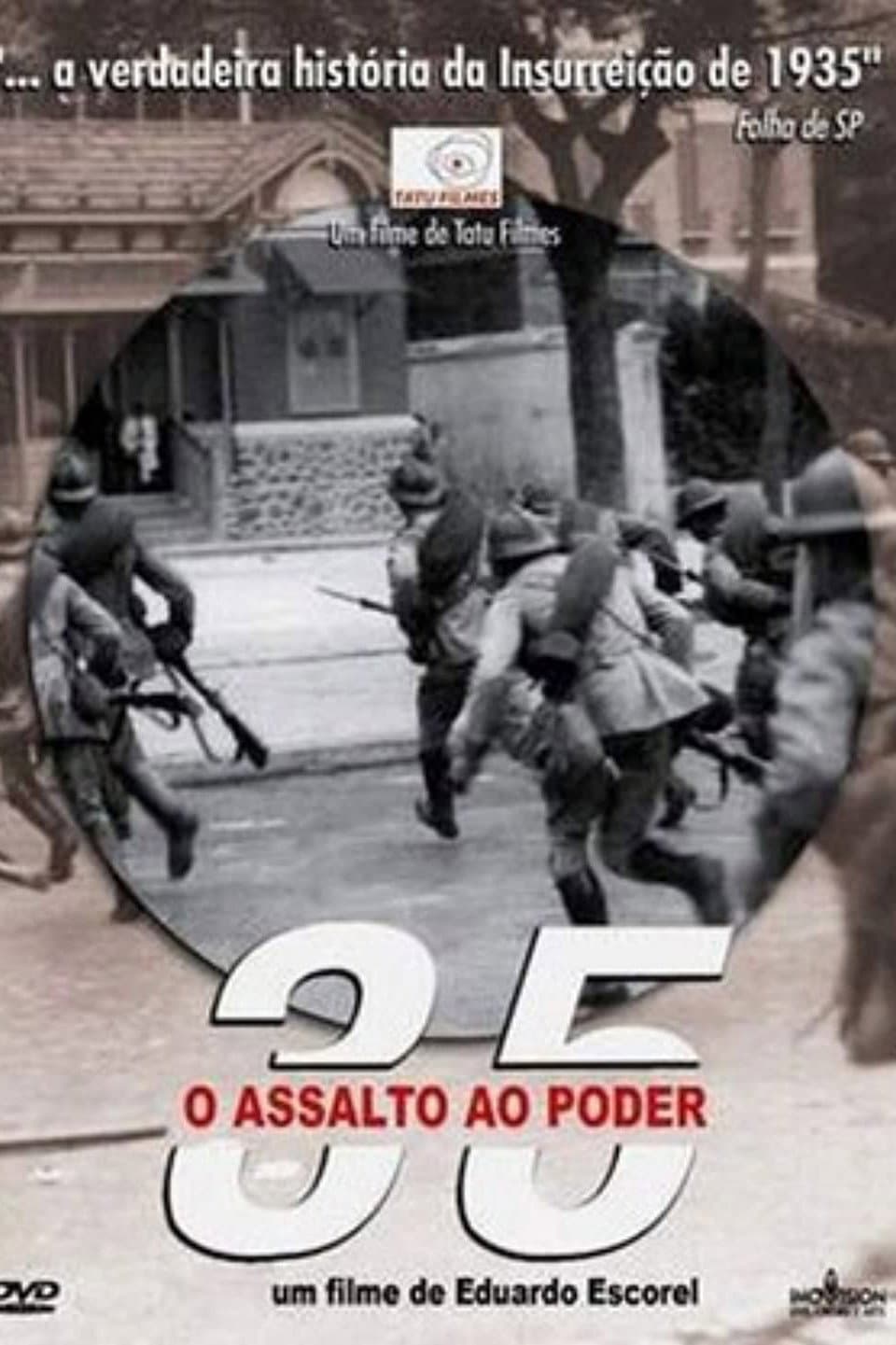35: O Assalto ao Poder