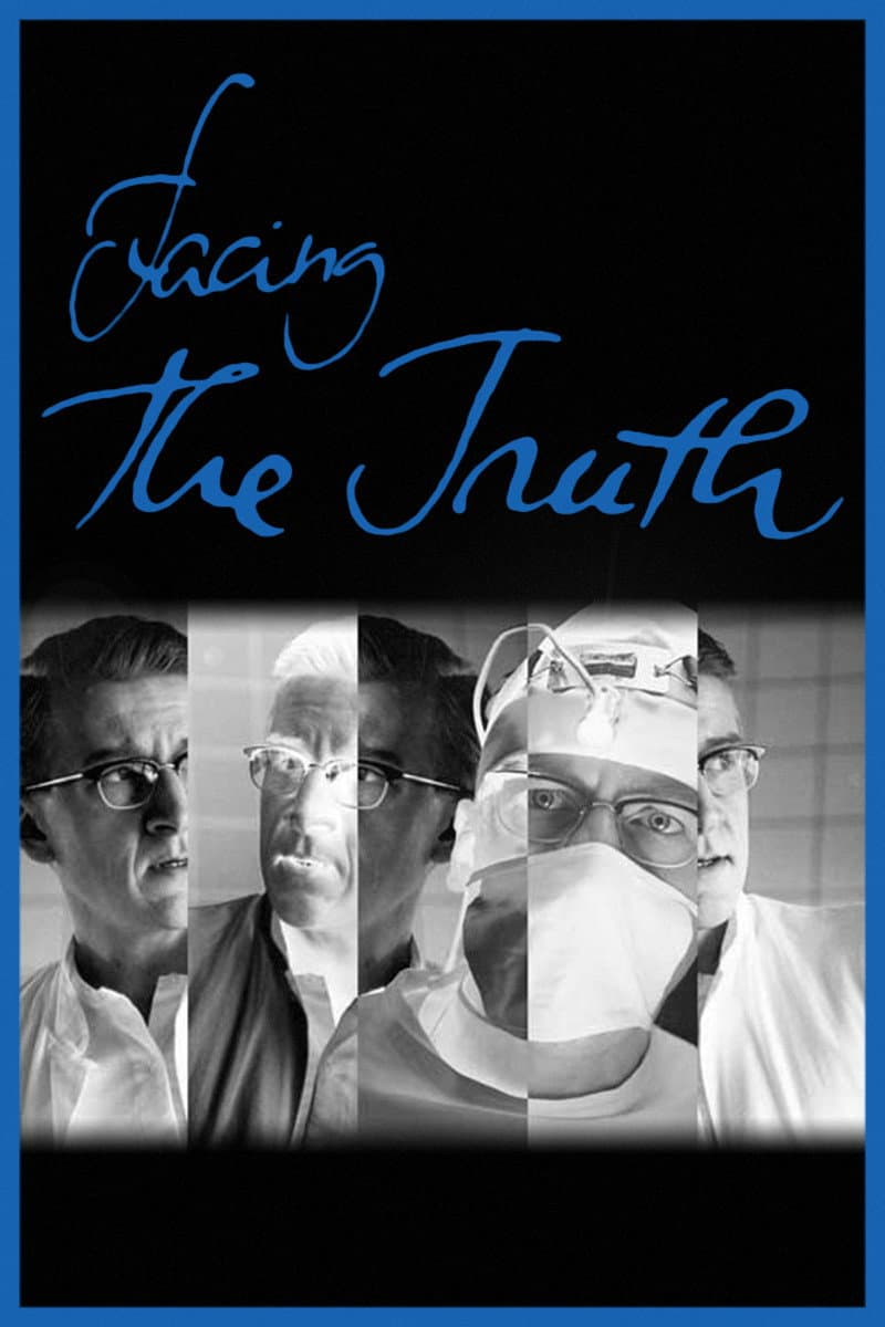 Facing the Truth