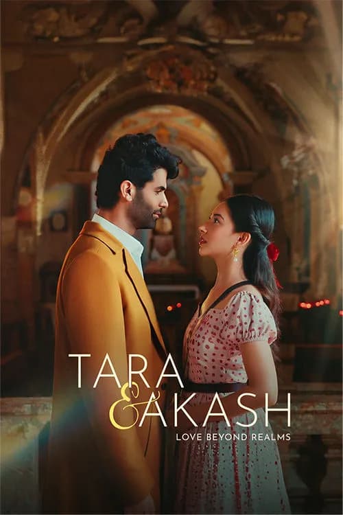 Tara & Akash: Love Beyond Realms