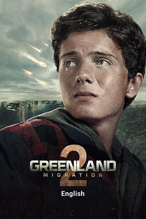 Greenland 2: Migration