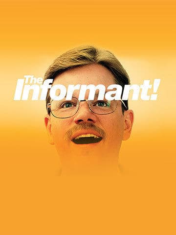 The Informant!