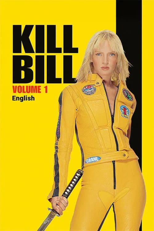 Kill Bill: Volume 1