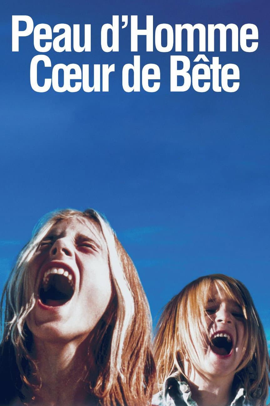 Peau d'homme coeur de bÃªte