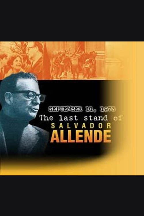 11 de septiembre de 1973. El Ãºltimo combate de Salvador Allende